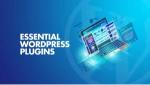 Essential WordPress Plugins to Boost Your Website’s Performance