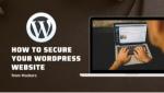 How to Secure Your WordPress Website from Hackers