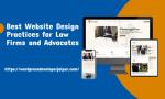 Best Website Design Practices for Law Firms and Advocates