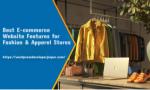 Best E-commerce Website Features for Fashion & Apparel Stores