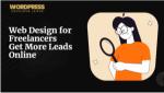 Web Design for Freelancers - Get More Leads Online