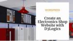 Create an Electronics Shop Website - WordPress Developer Jaipur