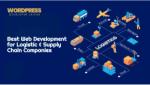 Best Web Development for Logistic & Supply Chain Companies