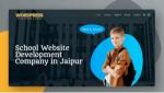 School Website Development Company in Jaipur - WordPress Developer Jaipur
