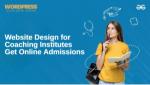 Website Design for Coaching Institutes - Get Online Admissions - WordPress Developer Jaipur