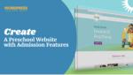 Create a Preschool Website with Admission Features