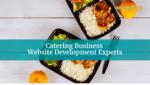 Catering Business Website Development Experts