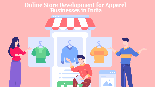 Online Store Development for Apparel