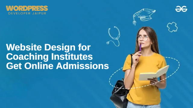 Website Design for Coaching Institutes – Get Online Admissions