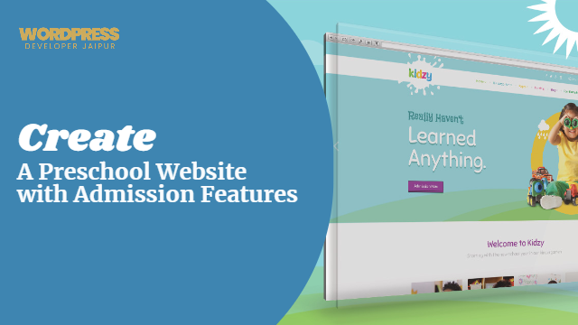 Create a Preschool Website with Admission Features