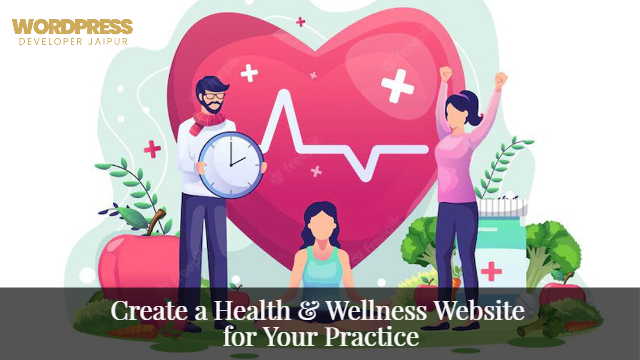 Create a Health & Wellness Website for Your Practice