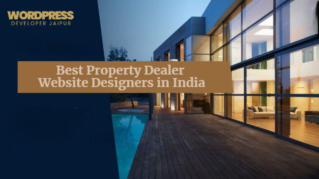 Best Property Dealer Website Designers in India