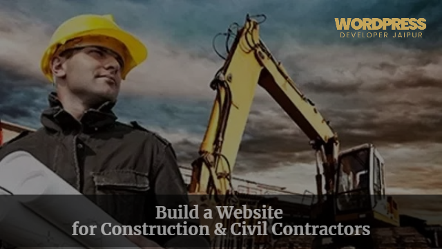 Build a Website for Construction & Civil Contractors