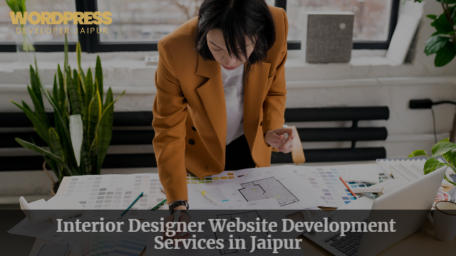 Interior Designer Website Development Services in Jaipur