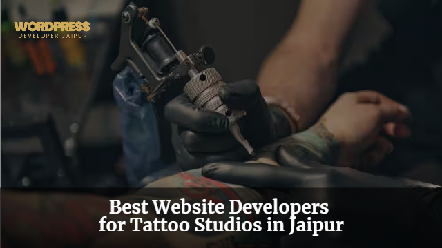 Best Website Developers for Tattoo Studios in Jaipur