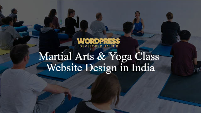 Martial Arts & Yoga Class Website Design in India